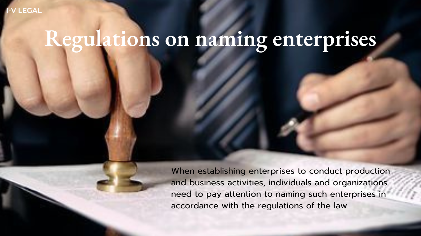 Regulations on naming enterprises