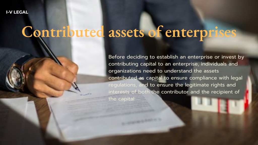 Contributed assets of enterprises IV Legal